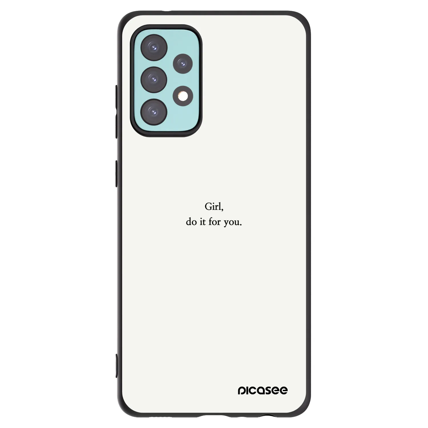Picasee silikonový černý obal pro Samsung Galaxy A72 A725F - Girl, do it for you