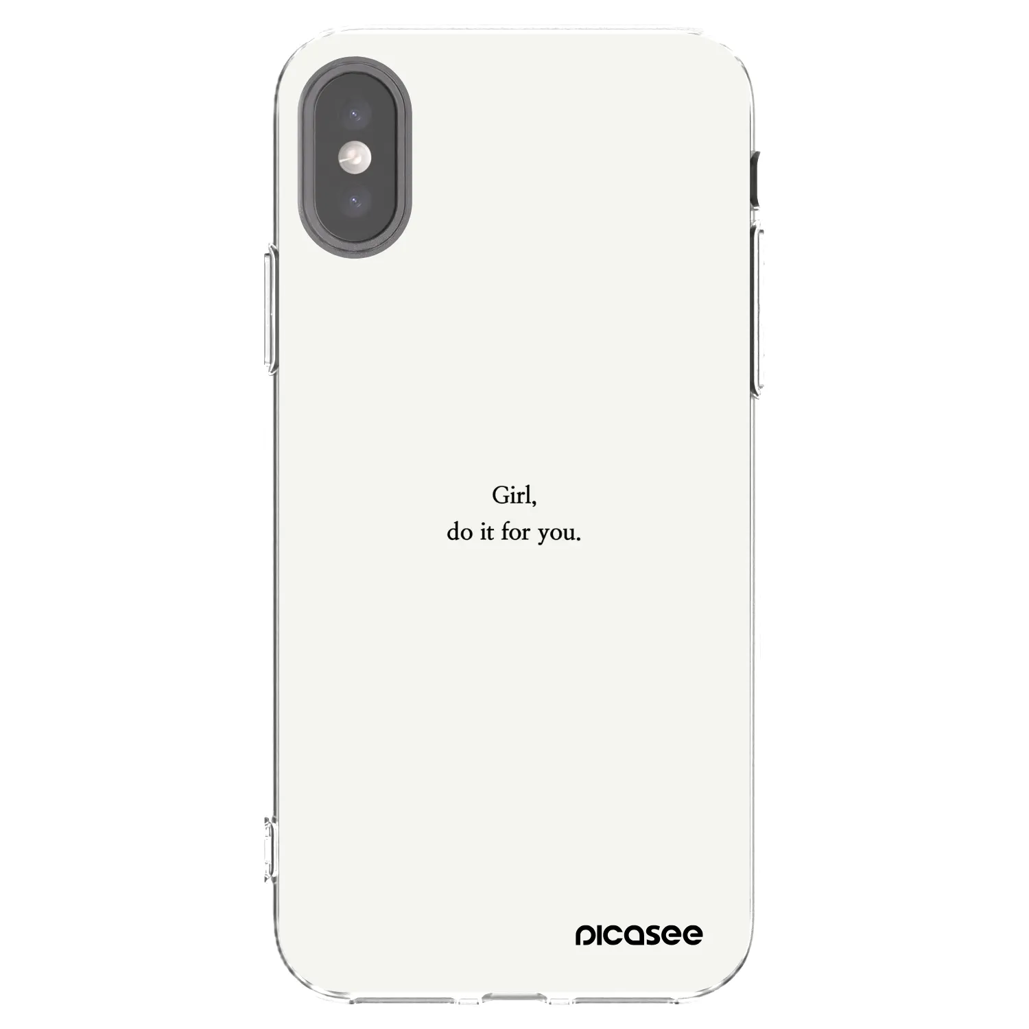 Picasee silikonový průhledný obal pro Apple iPhone X/XS - Girl, do it for you
