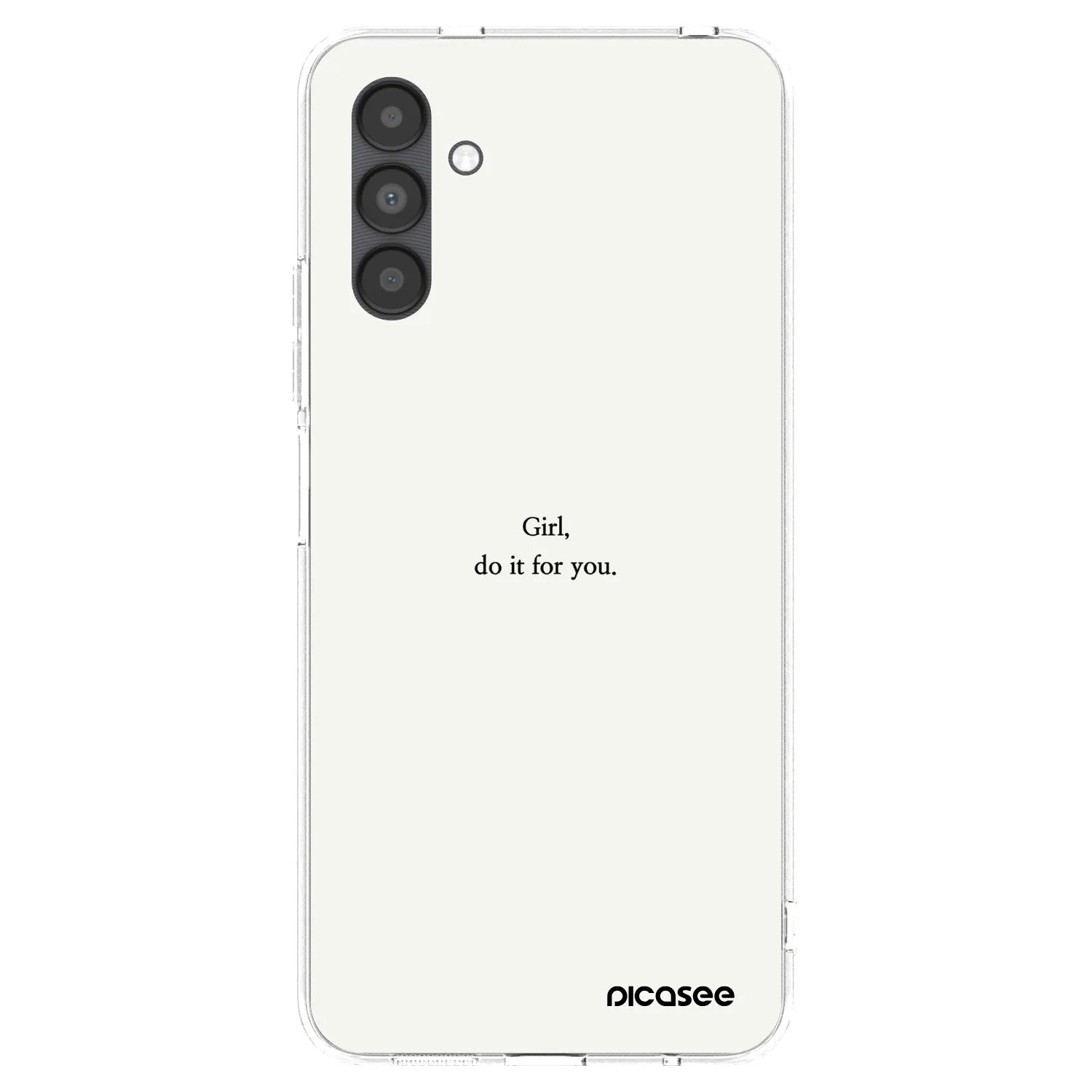 Picasee silikonový průhledný obal pro Samsung Galaxy A04s A047F - Girl, do it for you