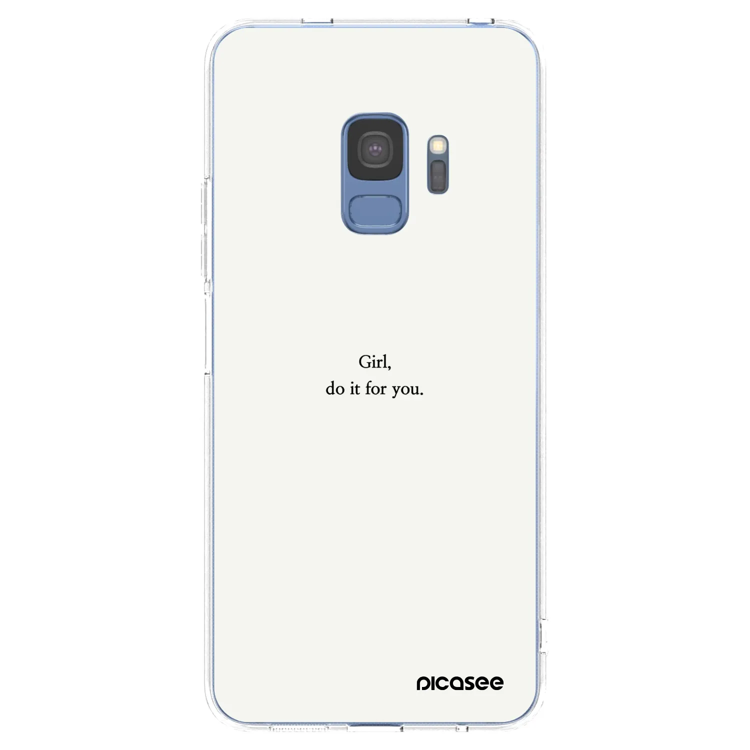 Picasee silikonový průhledný obal pro Samsung Galaxy S9 G960F - Girl, do it for you