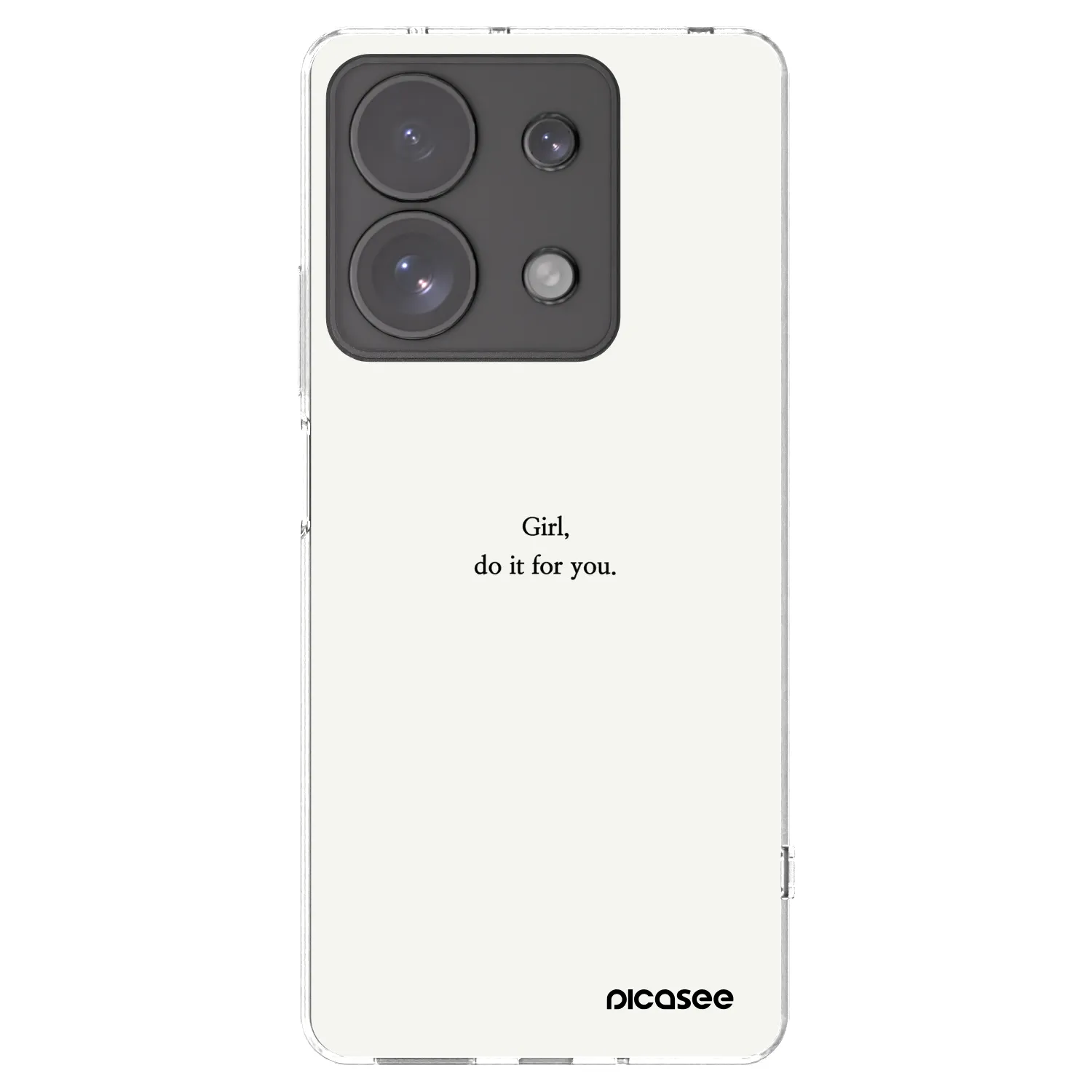 Picasee silikonový průhledný obal pro Xiaomi Redmi Note 13 Pro 4G - Girl, do it for you
