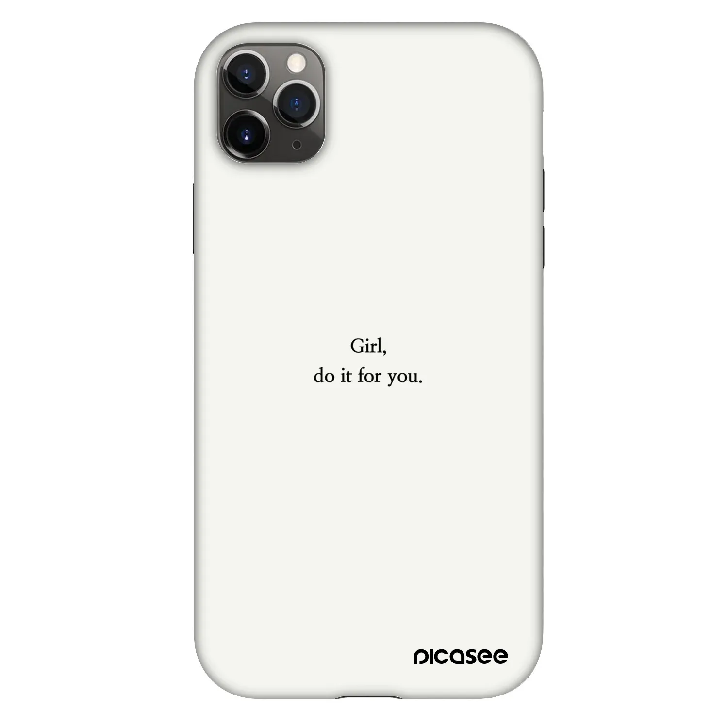 Picasee Fashion Case pro Apple iPhone 11 Pro Max - Girl, do it for you