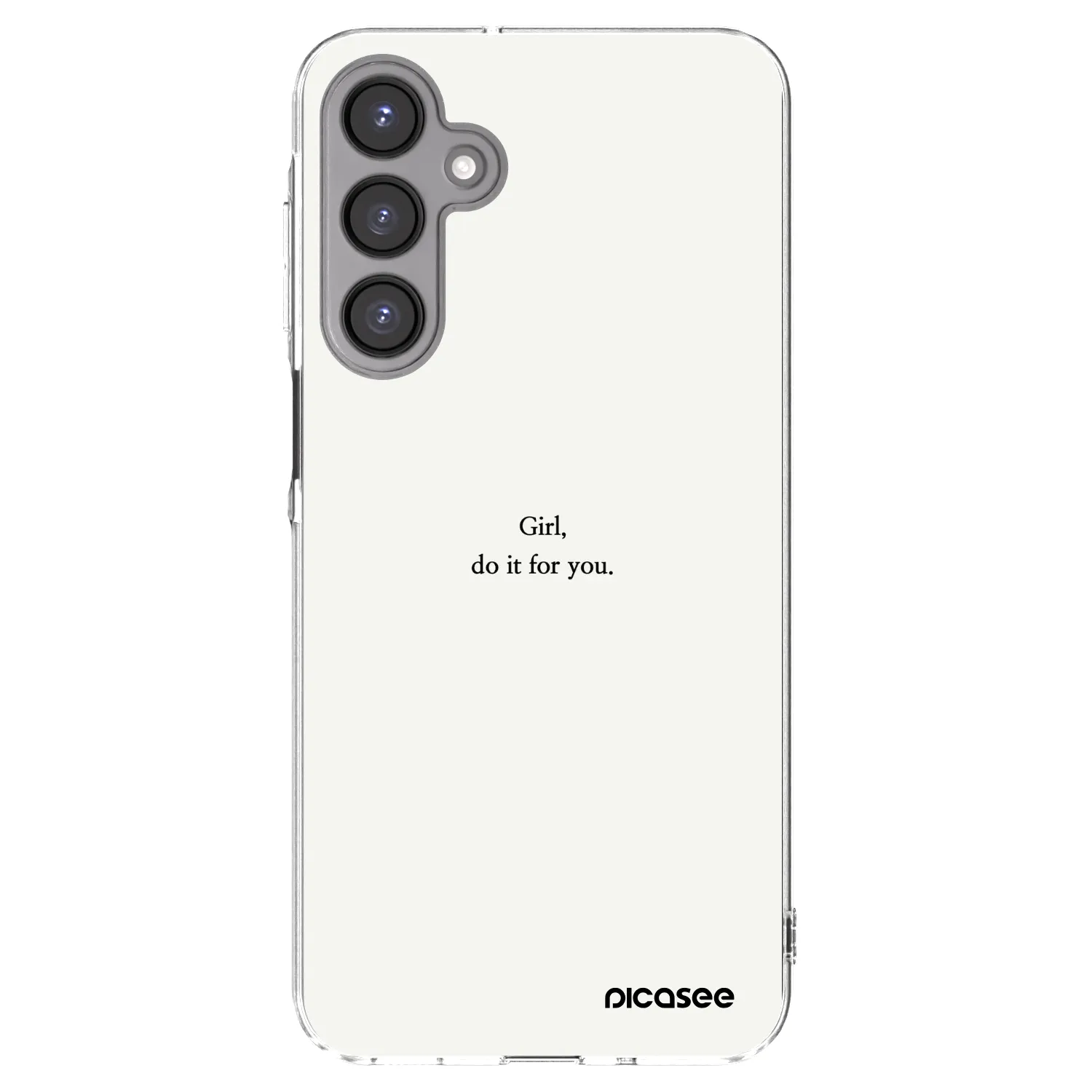Picasee silikonový průhledný obal pro Samsung Galaxy A16 4G - Girl, do it for you
