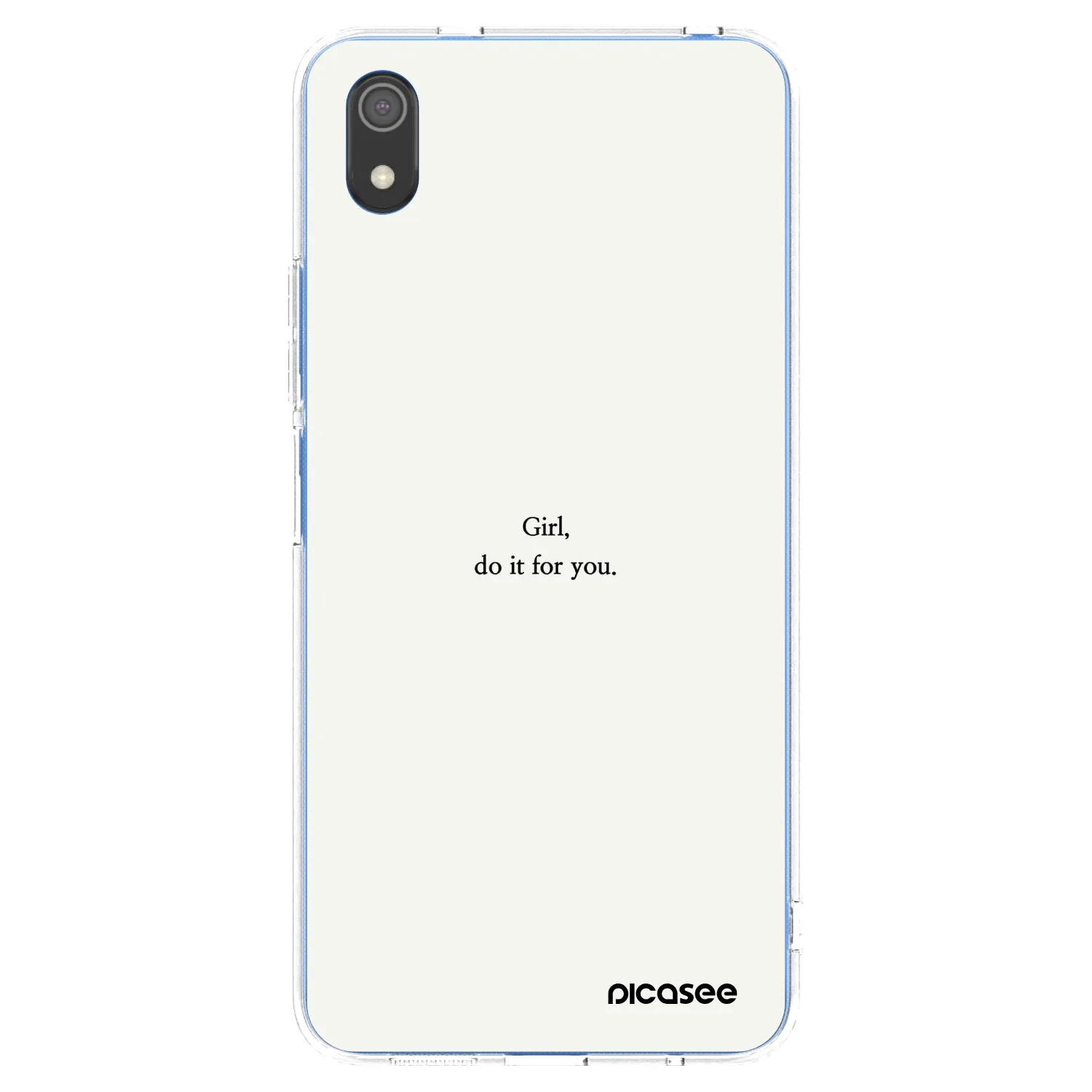 Picasee silikonový průhledný obal pro Xiaomi Redmi 7A - Girl, do it for you