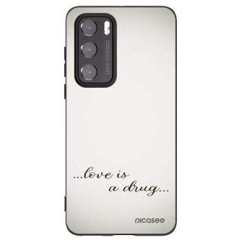 Obal pro Huawei P40 - Love is a drug