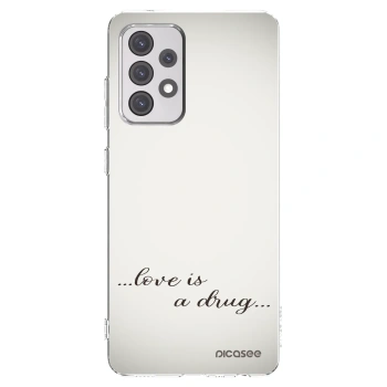 Picasee silikonový průhledný obal pro Samsung Galaxy A52s 5G A528B - Love is a drug