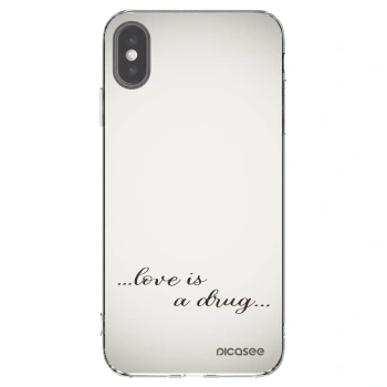 Picasee silikonový průhledný obal pro Apple iPhone XS Max - Love is a drug