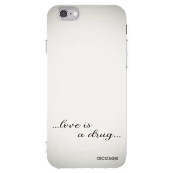 Picasee silikonový průhledný obal pro Apple iPhone 6/6S - Love is a drug