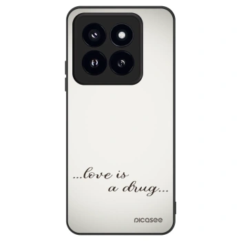 Obal pro Xiaomi 14 Pro - Love is a drug