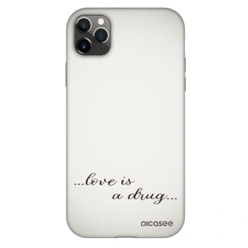 Obal pro Apple iPhone 11 Pro Max - Love is a drug