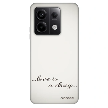 Obal pro Xiaomi Redmi Note 13 Pro 5G - Love is a drug