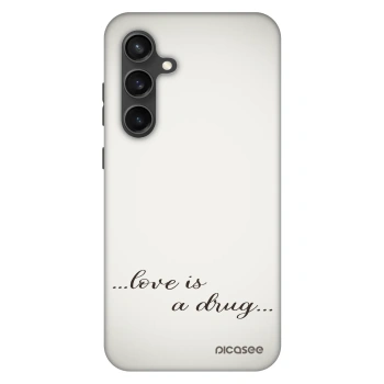 Obal pro Samsung Galaxy S24 FE S721B - Love is a drug