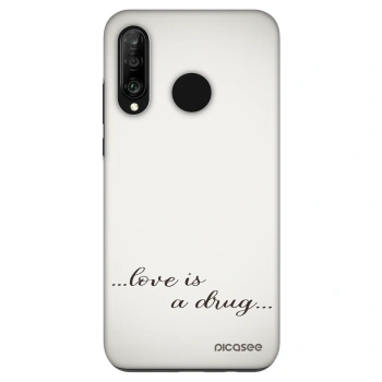 Obal pro Huawei P30 Lite - Love is a drug