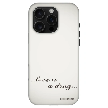 Obal pro Apple iPhone 16 Pro - Love is a drug