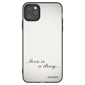 Picasee silikonový černý obal pro Apple iPhone 11 Pro Max - Love is a drug