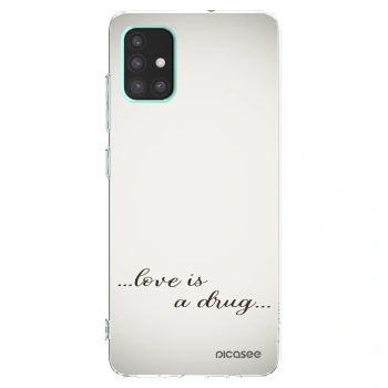 Picasee silikonový průhledný obal pro Samsung Galaxy A51 A515F - Love is a drug