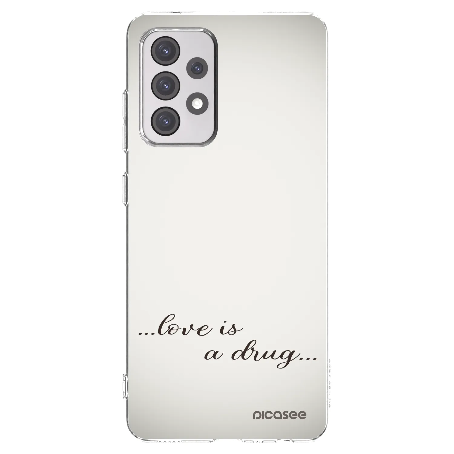 Picasee silikonový průhledný obal pro Samsung Galaxy A52 5G A525F - Love is a drug