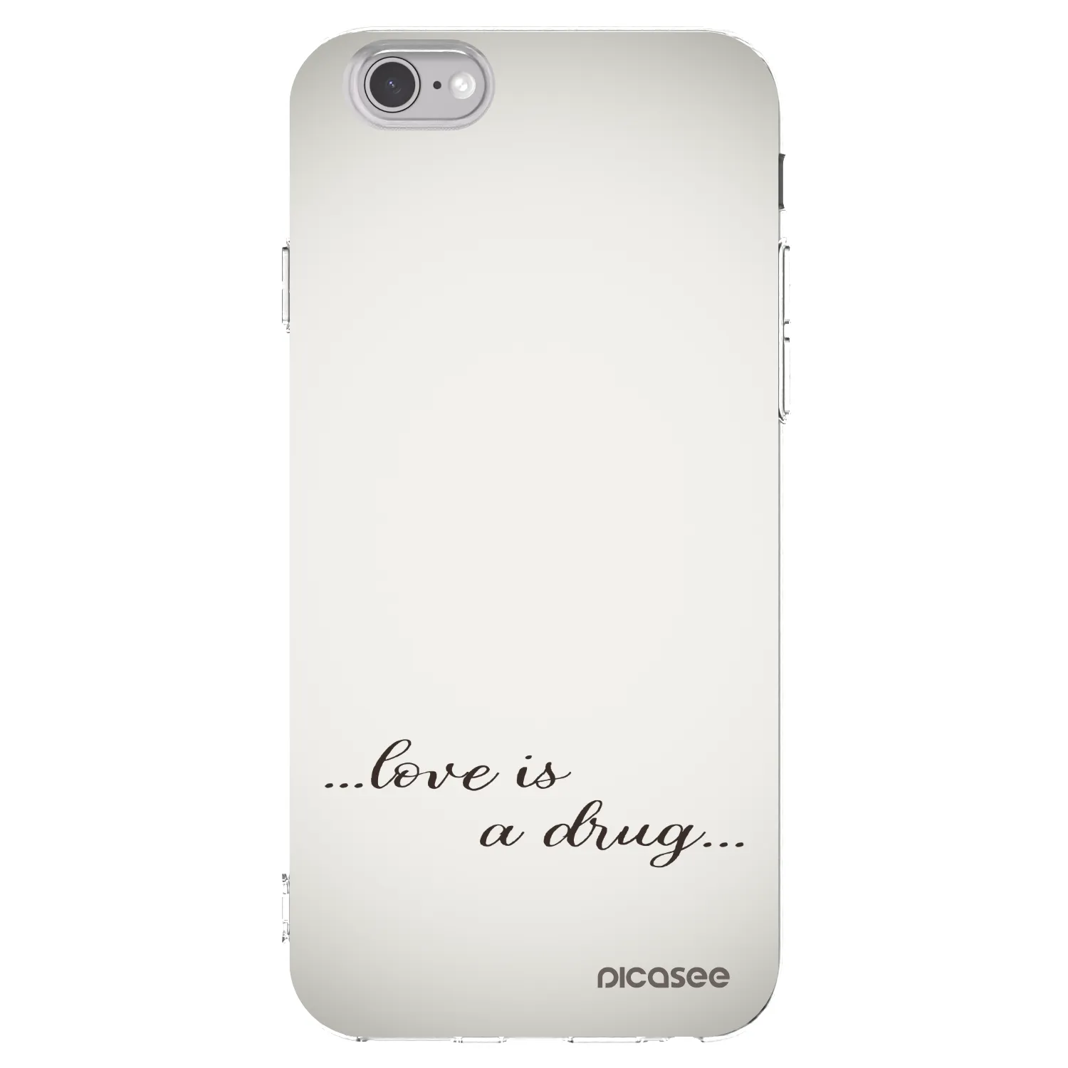 Picasee silikonový průhledný obal pro Apple iPhone 6/6S - Love is a drug