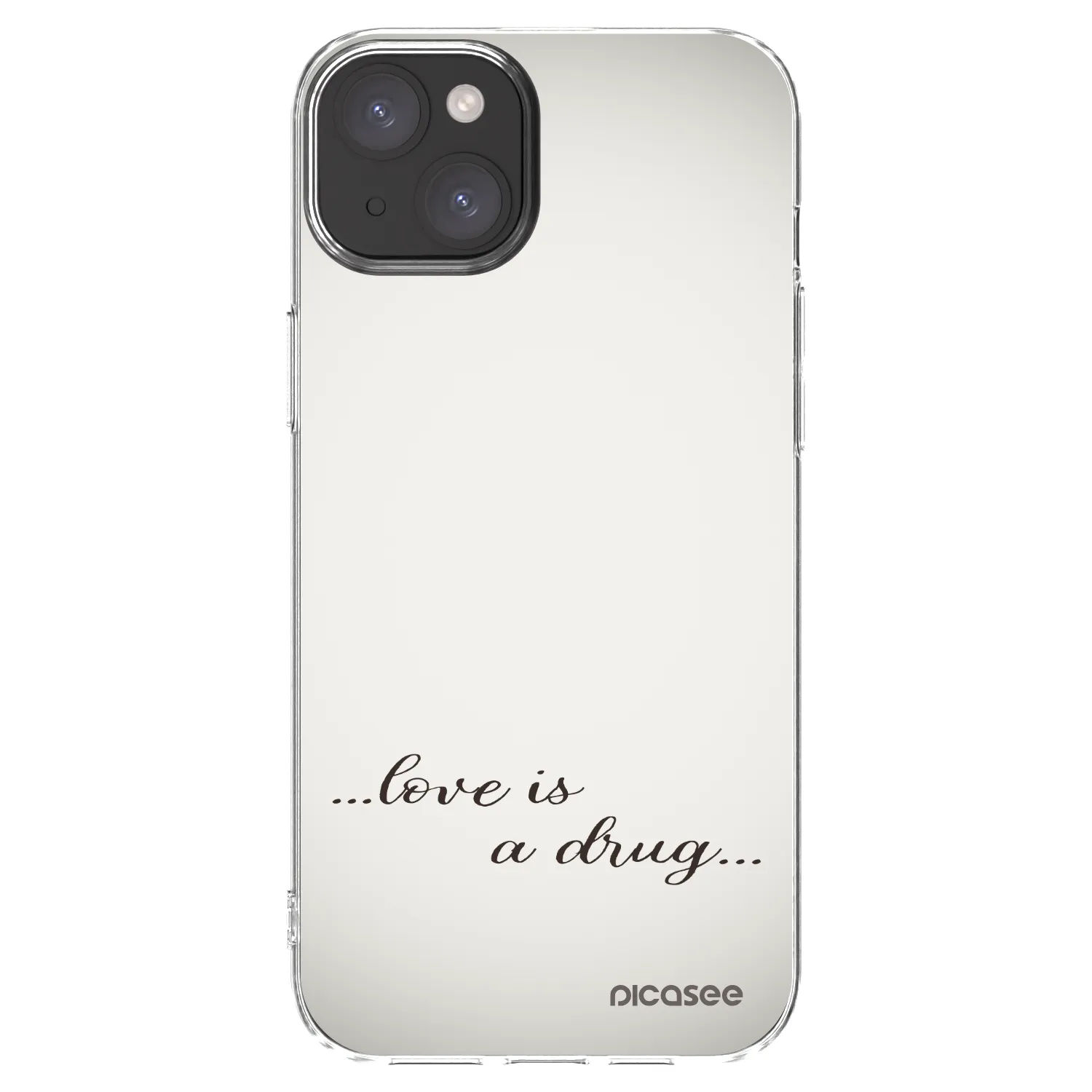 Picasee silikonový průhledný obal pro Apple iPhone 15 Plus - Love is a drug