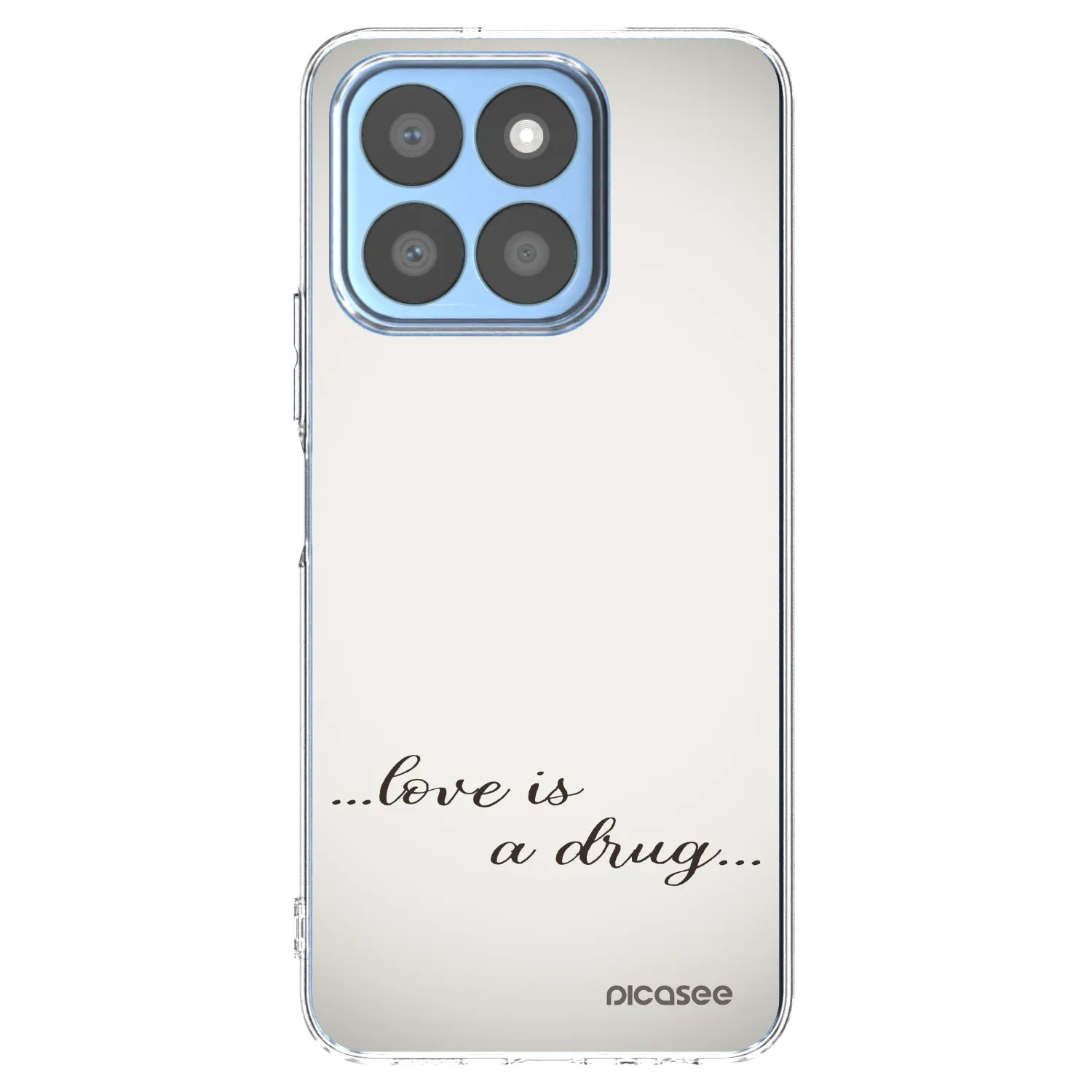 Picasee silikonový průhledný obal pro Honor X8c - Love is a drug