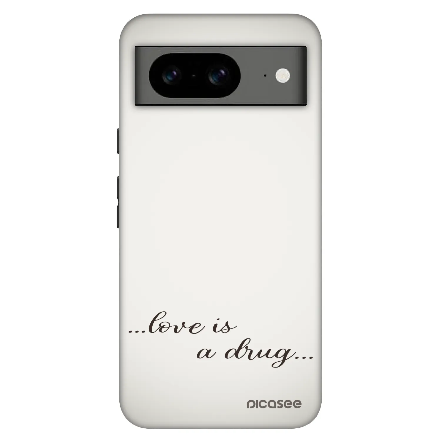 Picasee Fashion Case pro Google Pixel 8 Pro - Love is a drug