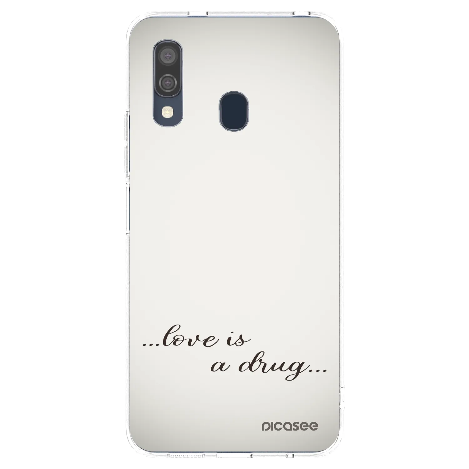 Picasee silikonový průhledný obal pro Samsung Galaxy A40 A405F - Love is a drug