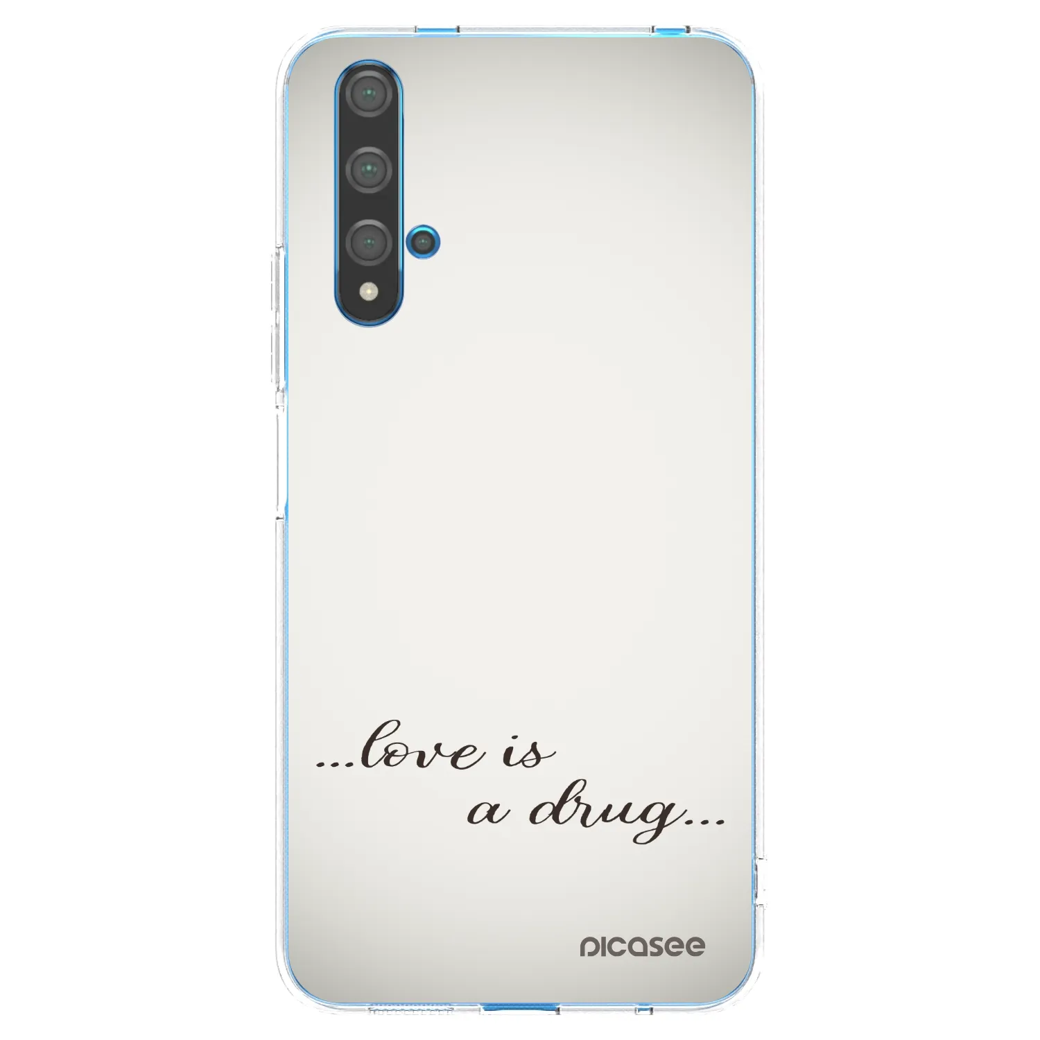 Picasee silikonový průhledný obal pro Huawei Nova 5T - Love is a drug