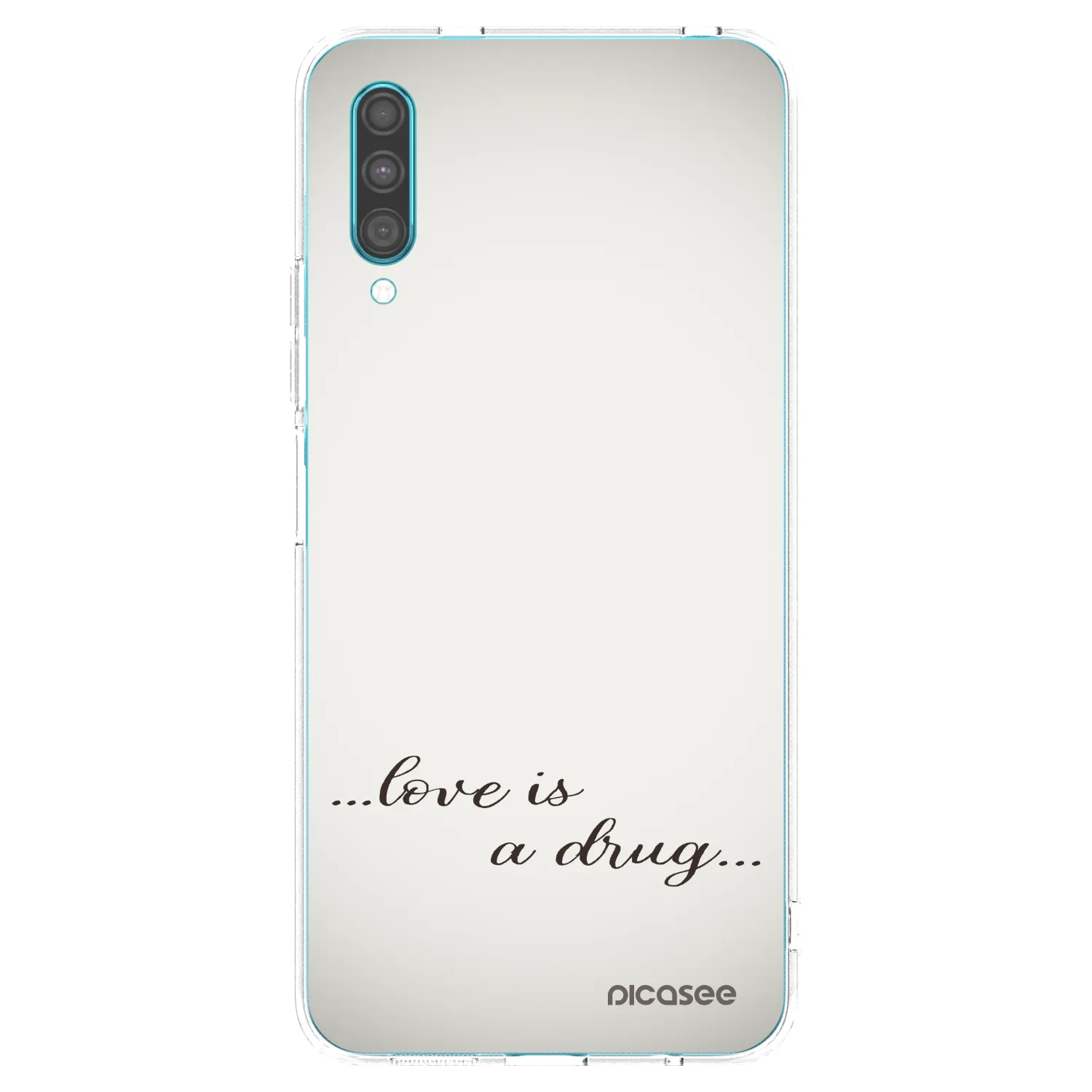 Picasee silikonový průhledný obal pro Samsung Galaxy A30s A307F - Love is a drug