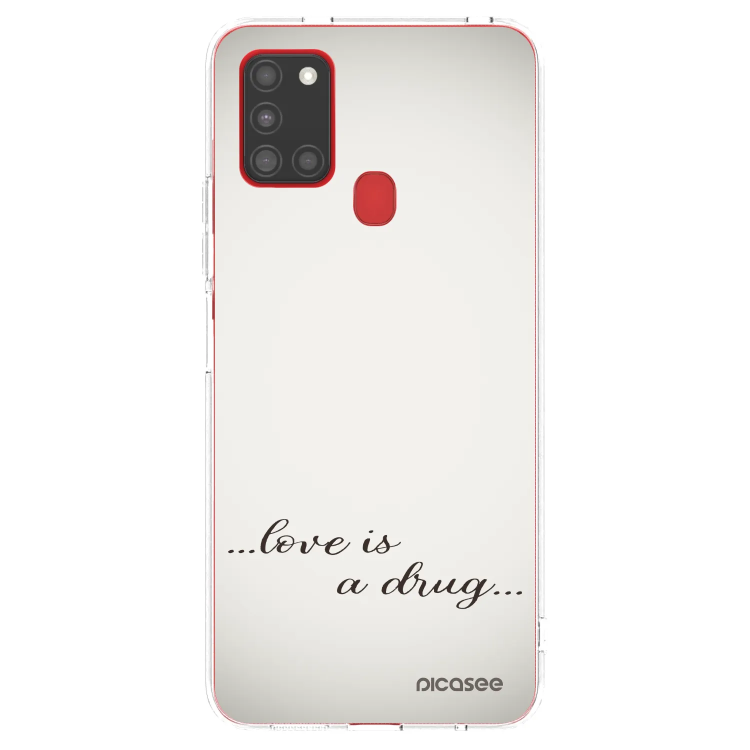 Picasee silikonový průhledný obal pro Samsung Galaxy A21s - Love is a drug