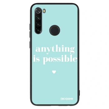 Obal pro Xiaomi Redmi Note 8 - Anything is possible