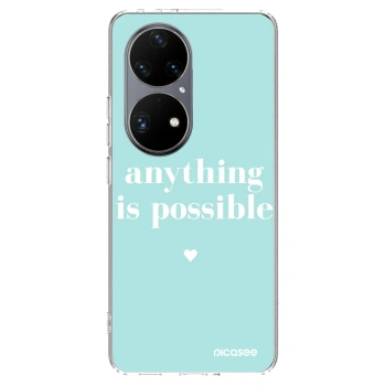 Obal pro Huawei P50 - Anything is possible