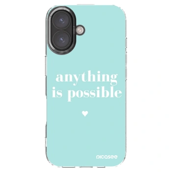 Picasee silikonový průhledný obal pro Apple iPhone 16 - Anything is possible