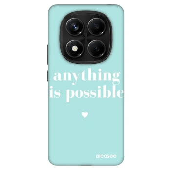 Obal pro Xiaomi Redmi Note 14 Pro 5G - Anything is possible