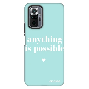 Obal pro Xiaomi Redmi Note 10 Pro - Anything is possible