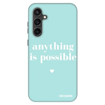 Obal pro Samsung Galaxy S23 FE S711B - Anything is possible