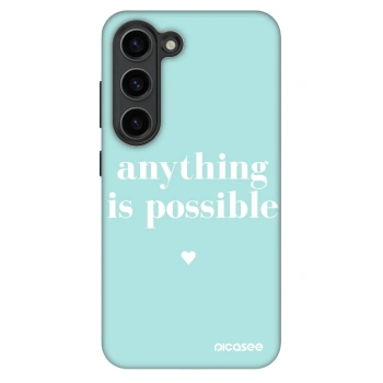 Obal pro Samsung Galaxy S23 5G - Anything is possible