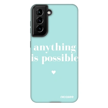 Obal pro Samsung Galaxy S21 5G G991B - Anything is possible