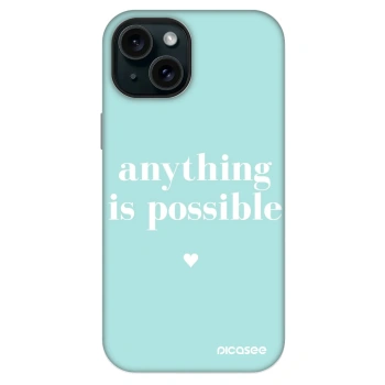 Obal pro Apple iPhone 13 - Anything is possible