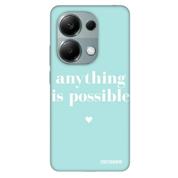 Obal pro Xiaomi Redmi Note 13 Pro 4G - Anything is possible