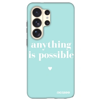 Obal pro Samsung Galaxy S26 Ultra - Anything is possible