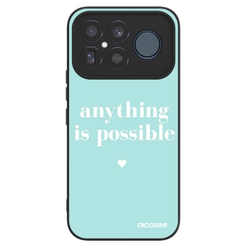 Obal pro Xiaomi Poco F8 Ultra - Anything is possible