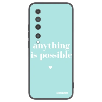Obal pro Xiaomi Mi 10 - Anything is possible