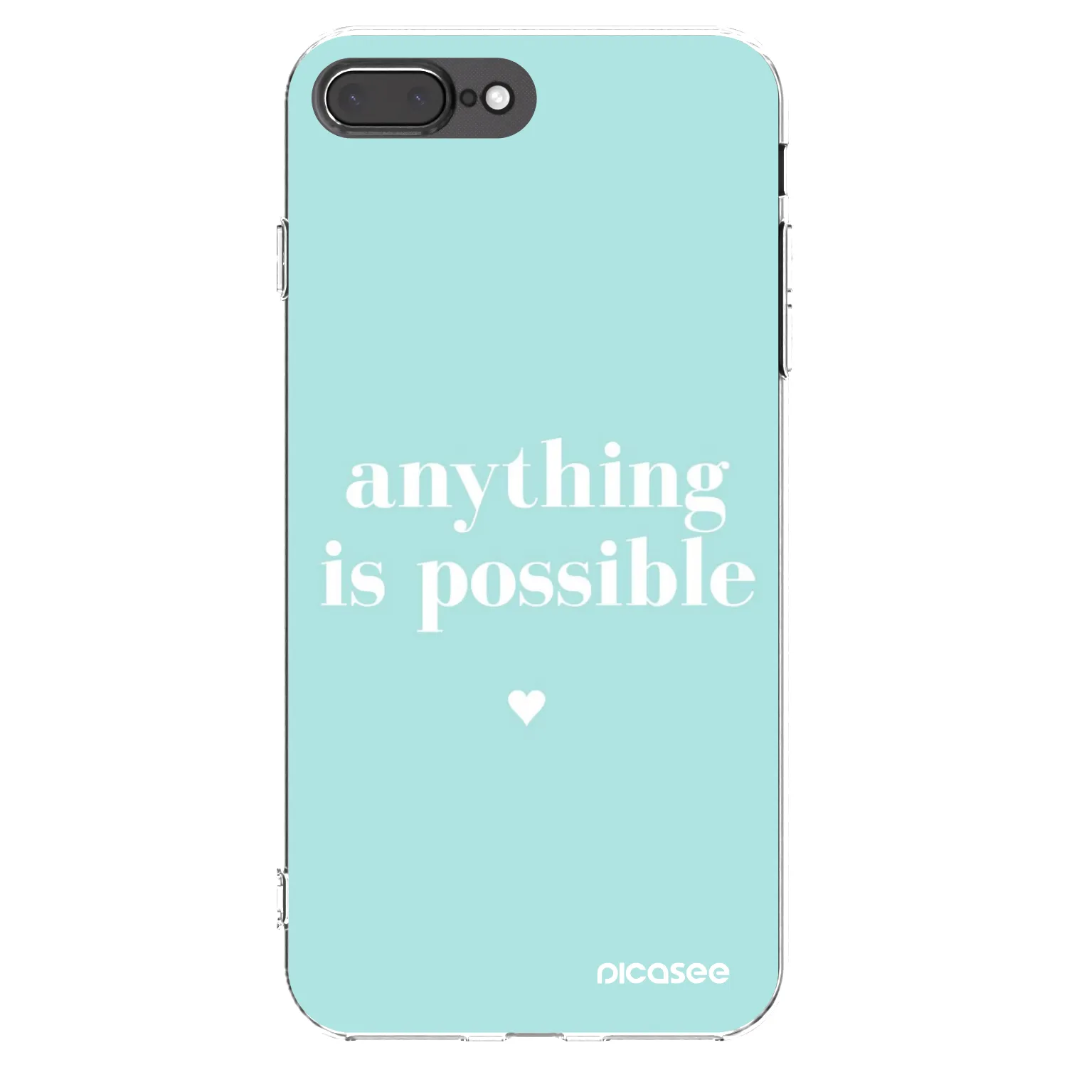 Picasee silikonový průhledný obal pro Apple iPhone 7 Plus - Anything is possible