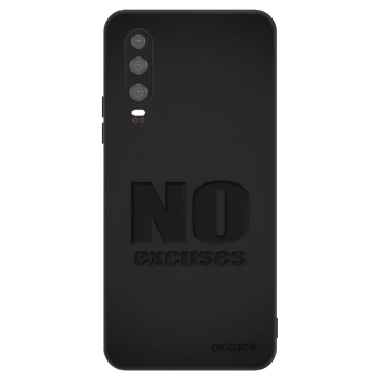 Obal pro Huawei P30 - No Excuses