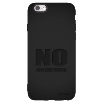 Picasee silikonový černý obal pro Apple iPhone 6/6S - No Excuses