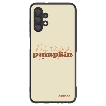 Picasee ULTIMATE CASE pro Samsung Galaxy A13 4G A135 - Hey there pumpkin