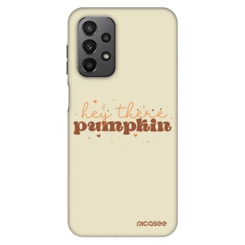 Obal pro Samsung Galaxy A23 A236B 5G - Hey there pumpkin