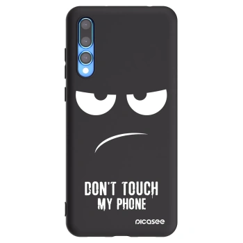 Picasee silikonový černý obal pro Huawei P20 Pro - Nešahej mi na telefon